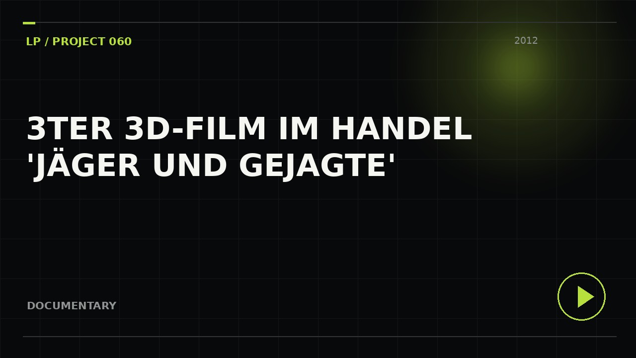 3ter 3D-Film im Handel 'JÄGER UND GEJAGTE'