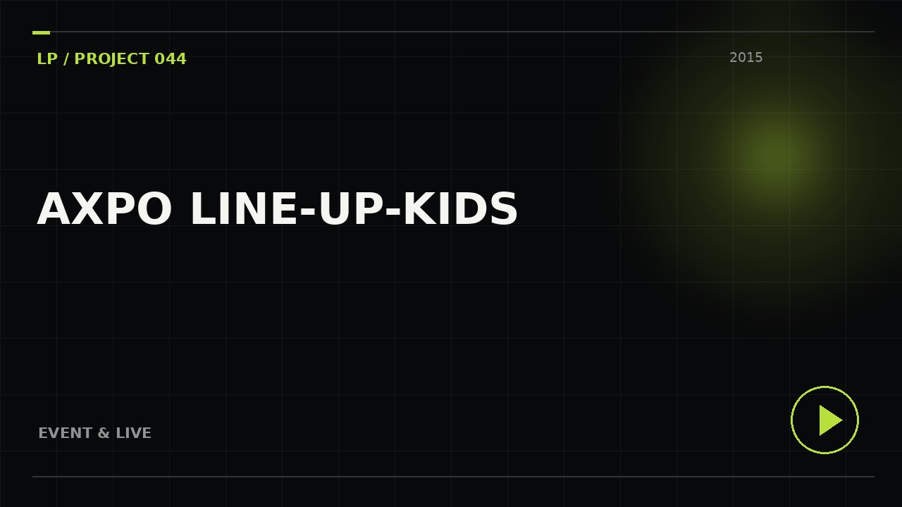 AXPO Line-Up-Kids