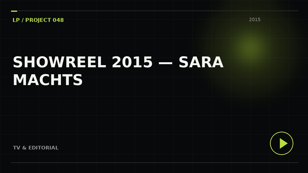 Showreel 2015 — Sara machts