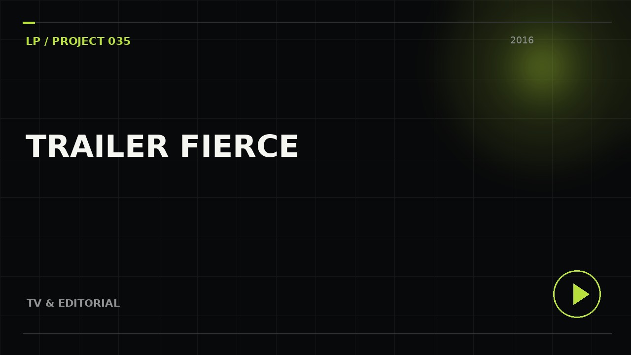 Trailer FIERCE