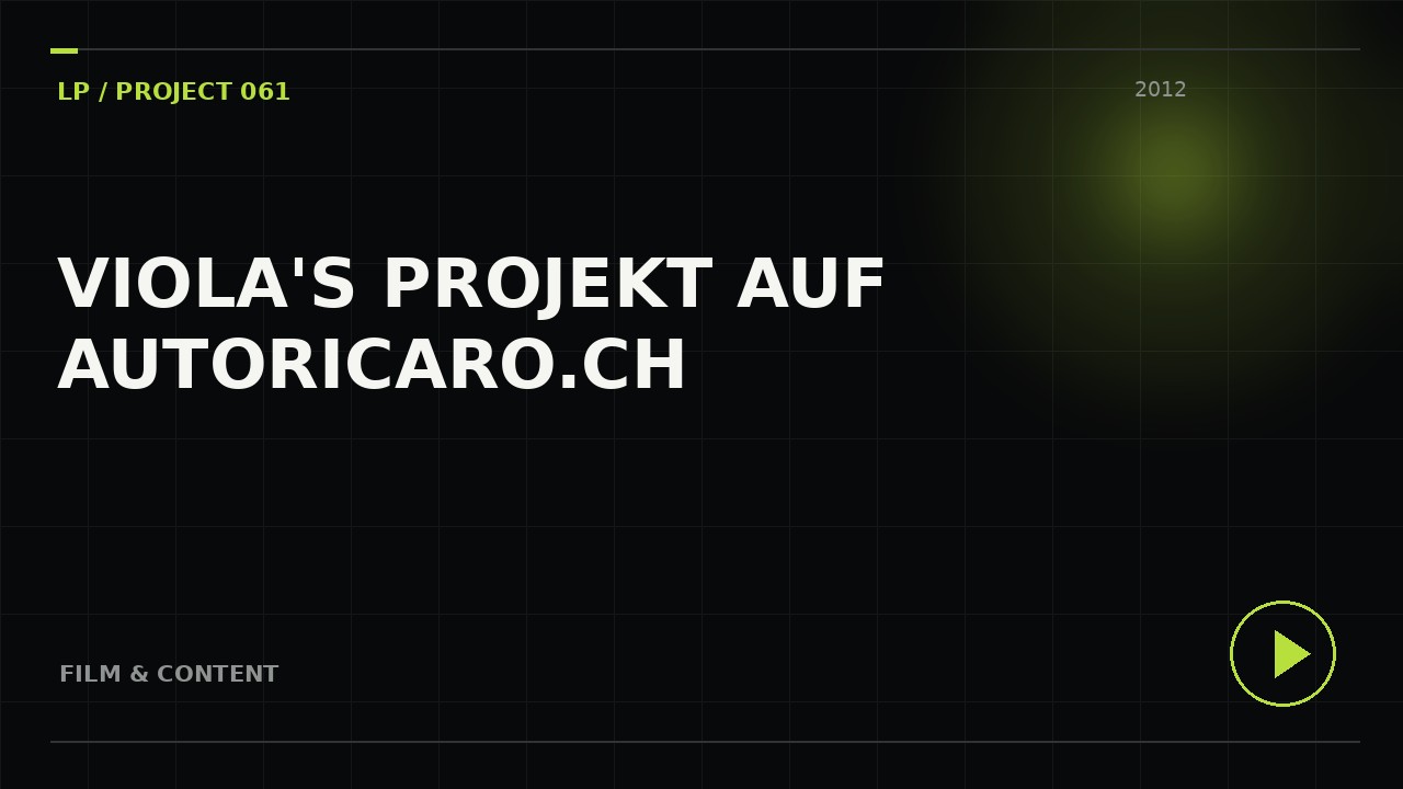 Viola's Projekt auf AUTORICARO.CH